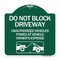 Signmission Do Not Block Driveway W/ Graphic, Green & White Aluminum Sign, 18" x 18", GW-1818-24182 A-DES-GW-1818-24182 - alternate 1
